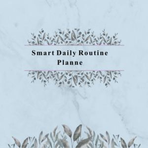 Digital Daily Routine Planner