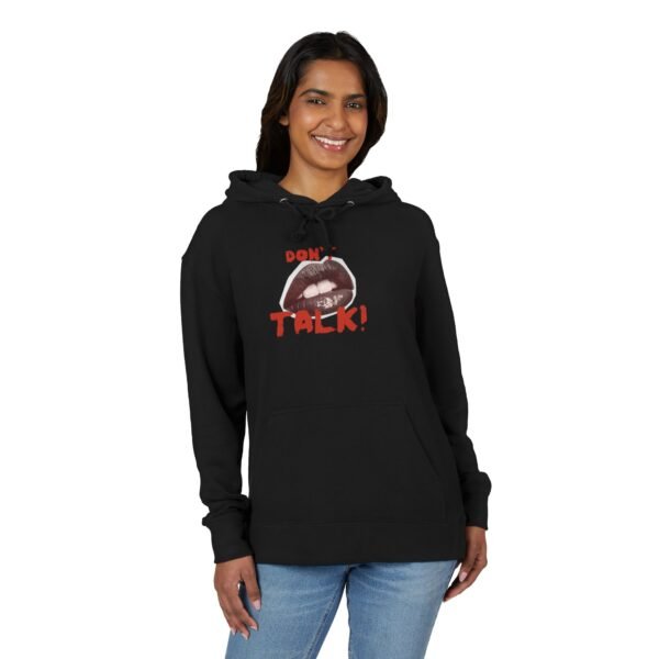 Bold Statement Unisex French Terry Hoodie | Casual Wear, Street Style, Gift Idea, Cozy Fashion, Feminist Apparel, Don't Talk Design - Image 7