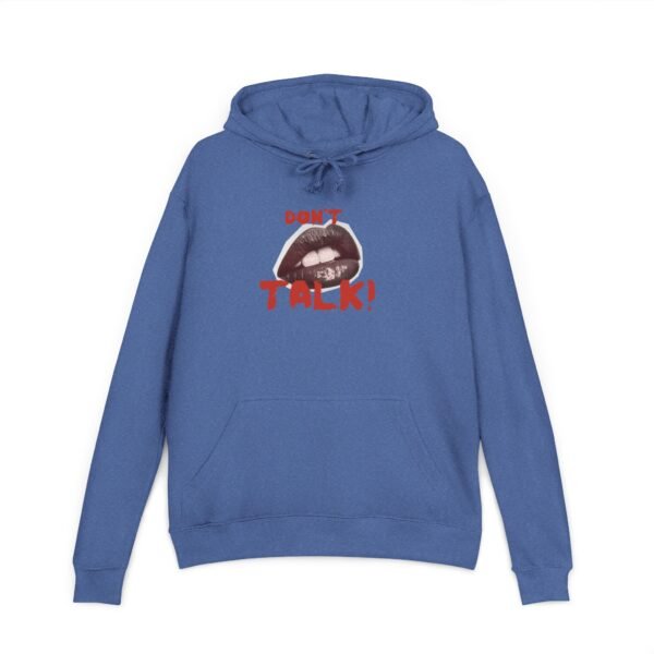 Bold Statement Unisex French Terry Hoodie | Casual Wear, Street Style, Gift Idea, Cozy Fashion, Feminist Apparel, Don't Talk Design - Image 9