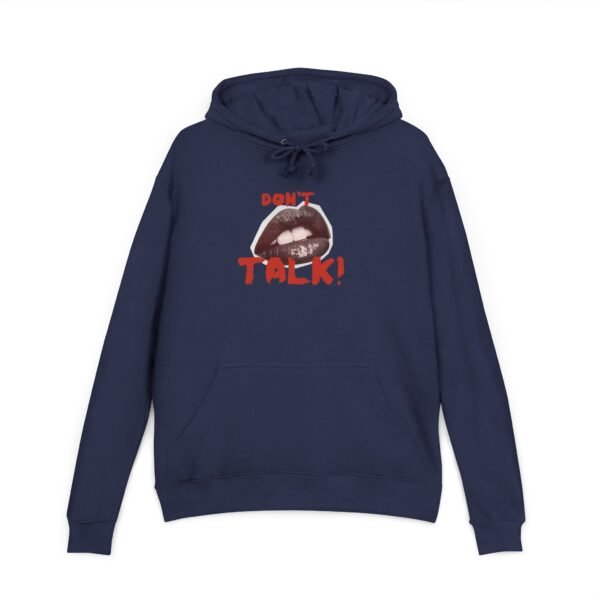 Bold Statement Unisex French Terry Hoodie | Casual Wear, Street Style, Gift Idea, Cozy Fashion, Feminist Apparel, Don't Talk Design - Image 13