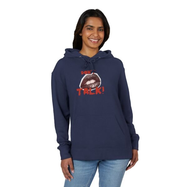 Bold Statement Unisex French Terry Hoodie | Casual Wear, Street Style, Gift Idea, Cozy Fashion, Feminist Apparel, Don't Talk Design - Image 15