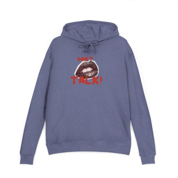 Bold Statement Unisex French Terry Hoodie | Casual Wear, Street Style, Gift Idea, Cozy Fashion, Feminist Apparel, Don't Talk Design - Image 17
