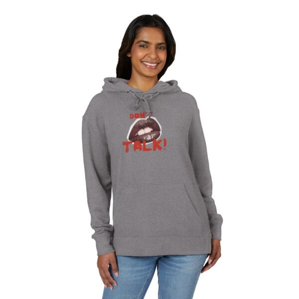 Bold Statement Unisex French Terry Hoodie | Casual Wear, Street Style, Gift Idea, Cozy Fashion, Feminist Apparel, Don't Talk Design - Image 23